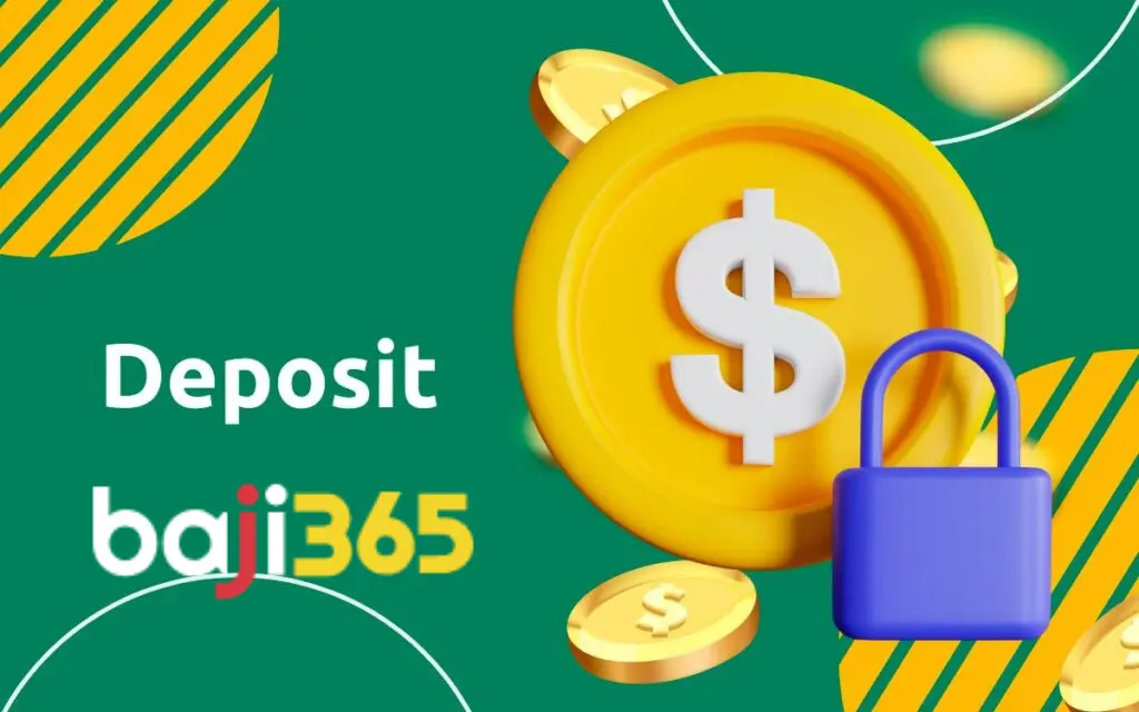 Baji365 Deposit