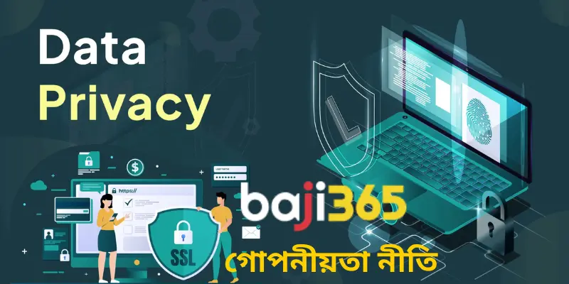 Baji365 Privacy Policy 2